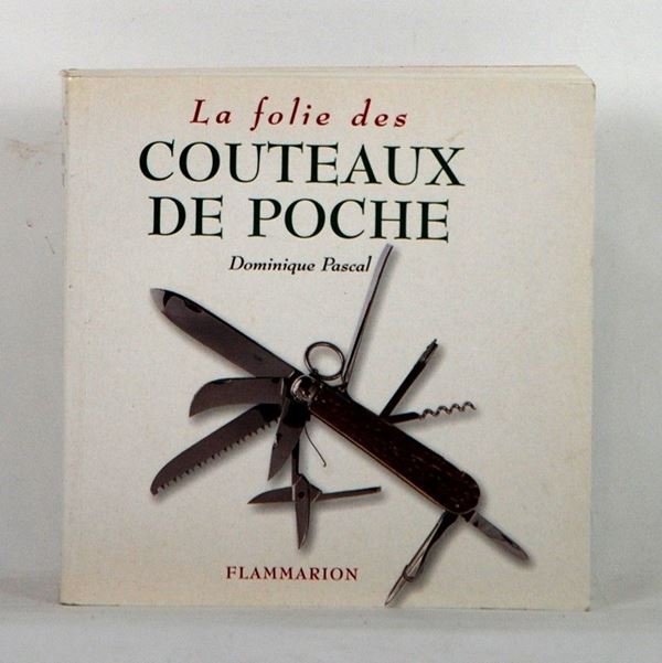 Couteaux de poche  (Parigi, 2000)  - Asta ARMI ANTICHE, MILITARIA, LIBRI - Galleria Pananti Casa d'Aste