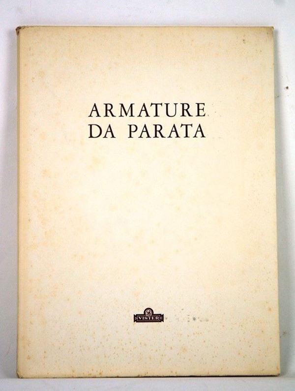 Armature da parata  (Italia, 1978)  - Asta ARMI ANTICHE, MILITARIA, LIBRI - Galleria Pananti Casa d'Aste