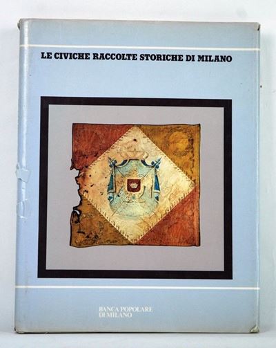 Le Civiche Raccolte Storiche di Milano