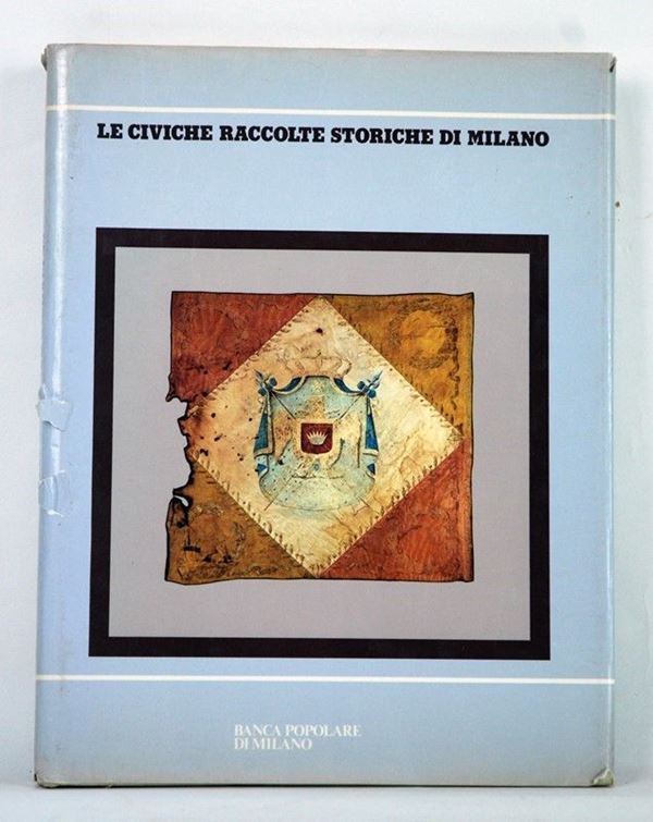 Le Civiche Raccolte Storiche di Milano