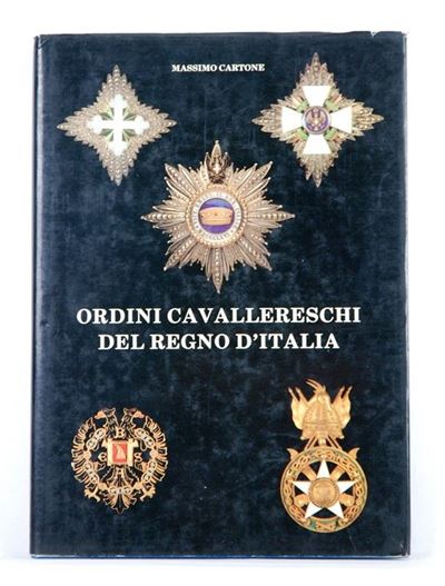 Ordini Cavallereschi del Regno D'italia