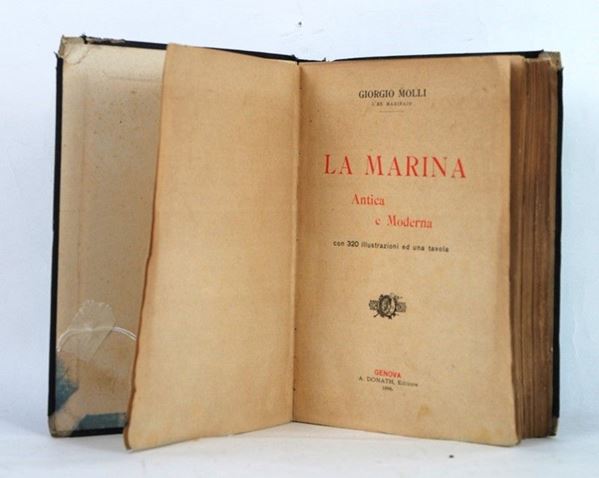 La Marina - Antica e Moderna  (Italia, XX Sec.)  - Asta ARMI ANTICHE, MILITARIA, LIBRI - Galleria Pananti Casa d'Aste