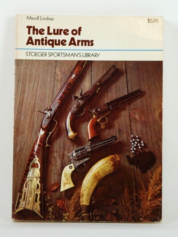 The Lure of Antiques Arms  (USA, XX Sec.)  - Auction ARMI ANTICHE, MILITARIA, LIBRI - Galleria Pananti Casa d'Aste
