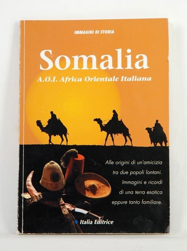 Somalia - A.O.I. Africa Orientale Italiana  (Italia, XX Sec.)  - Asta ARMI ANTICHE, MILITARIA, LIBRI - Galleria Pananti Casa d'Aste