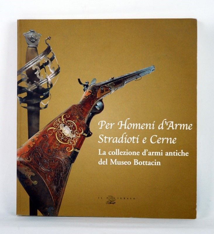 Per Homeni D'arme Stradioti e Cerne