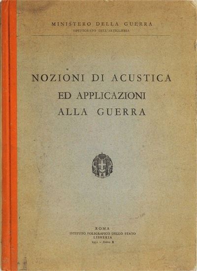 Nozioni di Acustica e Applicazione alla Guerra