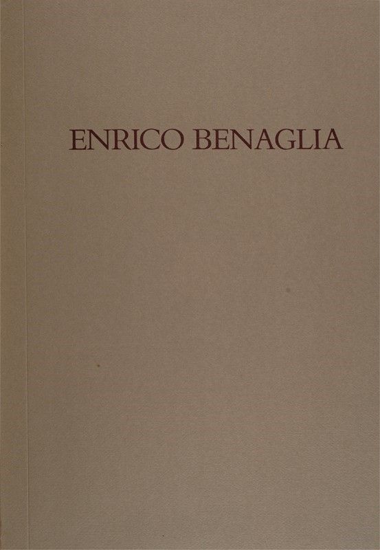 Enrico Benaglia - Lotto Composto da Tre Opere