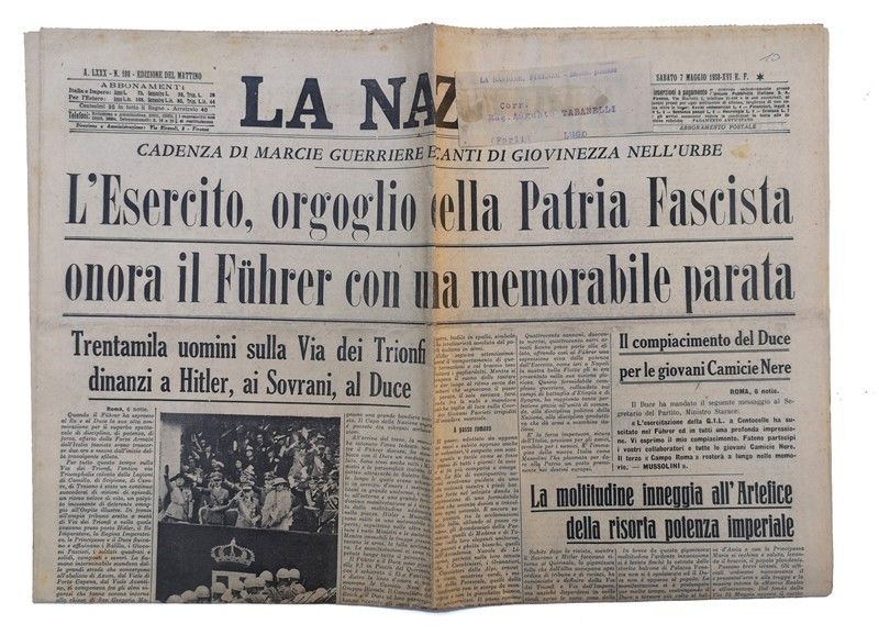 Due Edizioni della Nazione (maggio 1938) e la Gazzetta del Popolo (settembre 1938)