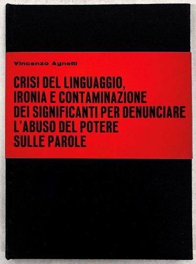Crisi del Linguaggio, Ironia e Contaminazione dei Significati per Denunciare L'abuso del Potere s...