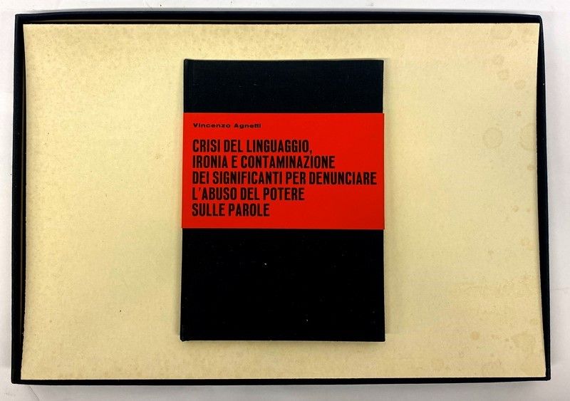 Vincenzo Agnetti - Crisi del Linguaggio, Ironia e Contaminazione dei Significati per Denunciare L...
