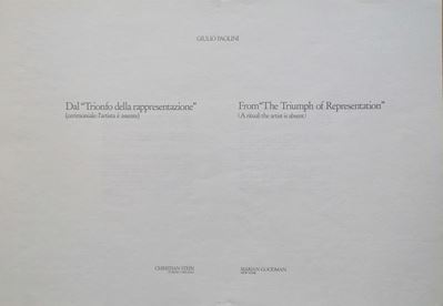 Dal “ Trionfo della Rappresentazione ” (cerimoniale: “L’artista È Assente”)