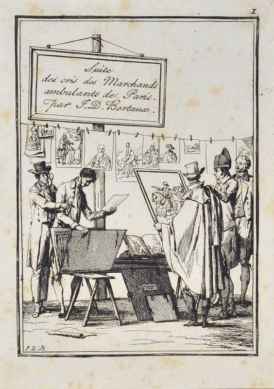 Jean Duplessi-bertaux - Suite Des Cris Des Marchands Ambulants De Paris Par j.D. Bertaux