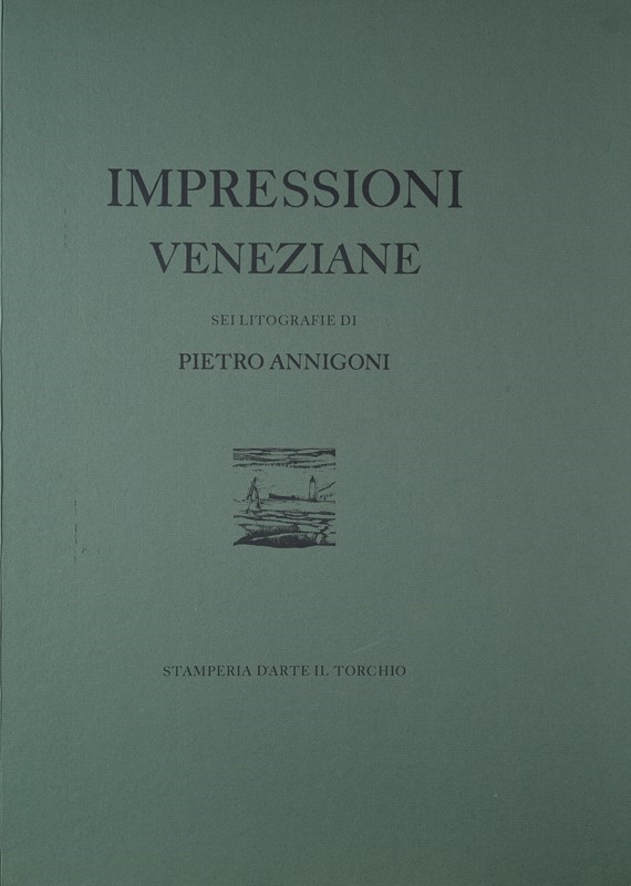 Pietro Annigoni - Impressioni Veneziane