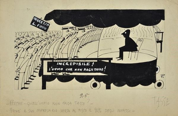 Anonimo, XX sec. : L'uomo che non paga tasse  - Inchiostro su carta - Asta Da una collezione Milanese - Galleria Pananti Casa d'Aste