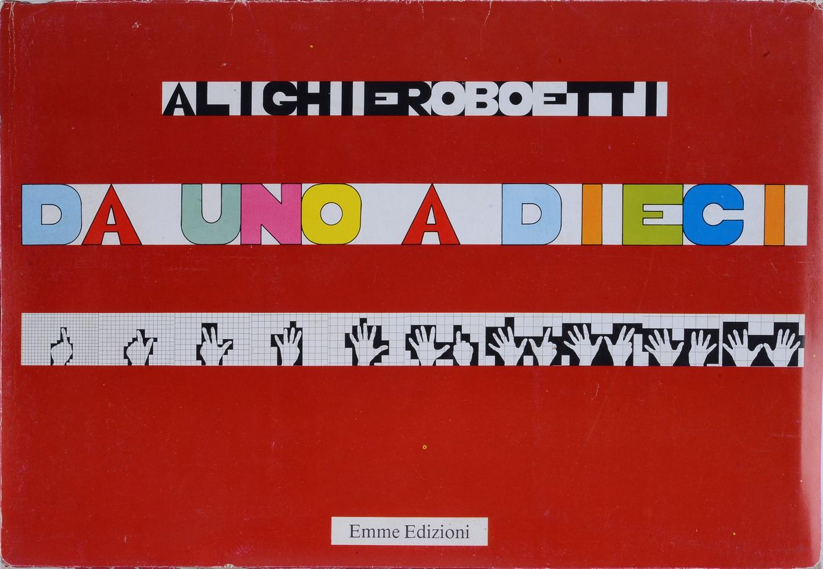 Alighiero Boetti - Da uno a Dieci