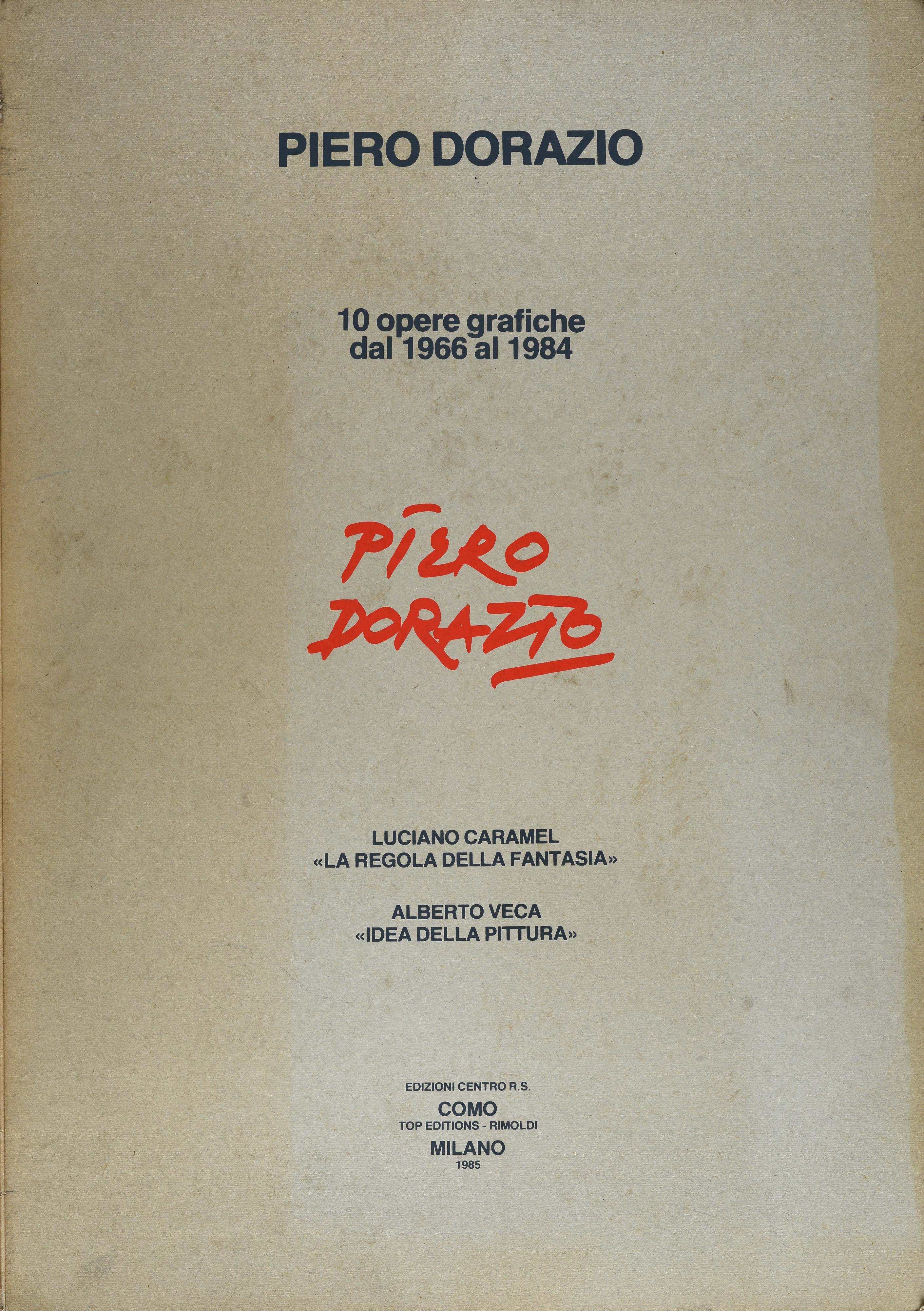 10 opere grafiche dal 1966 al 1984
