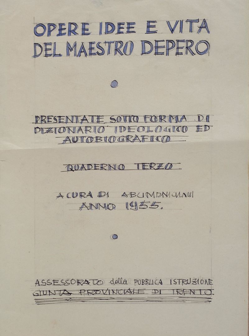 Fortunato Depero - Opere idee e vita, china e inchiostro blu su carta